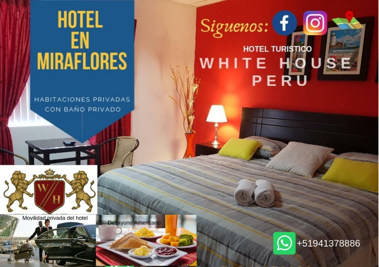 White House Peru Hotel Lima Kültér fotó